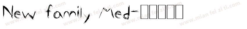 New family Med字体转换
